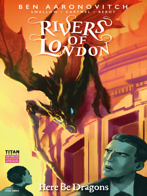 Title details for Rivers of London: Here Be Dragons (2023), Issue 3 by Ben Aaronovitch - Available